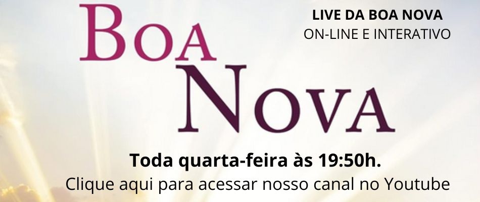 Live da Boa nova, às quartas, às 19:50. Clique aqui.